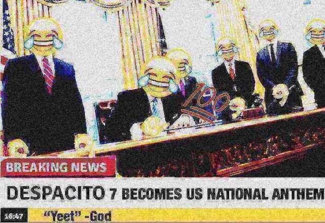 breaking-news-despacito-7-becomes-us-national-anthem-1047-M5yJRm.jpg