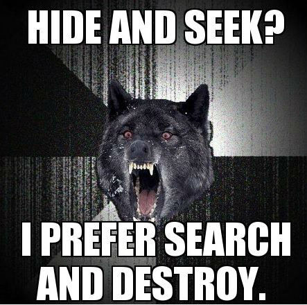 i-prefer-search-and-destroy.jpg