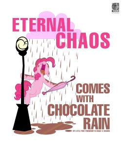 Eternal-chaos-comes-with-chocolate-rain-