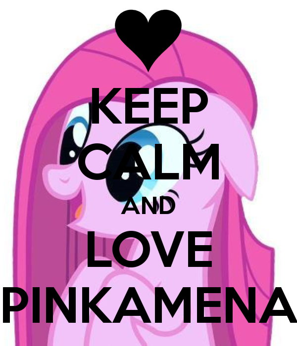 keep-calm-and-love-pinkamena.png