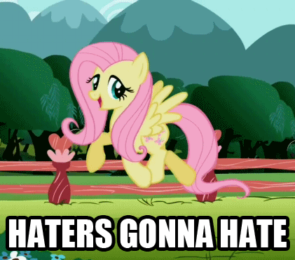 Fluttershy-Haters-gonna-Hate-my-little-p